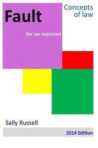 Sally Russell - Fault the law explained, Häftad. Tillgänglighet: Lägg i varukorg