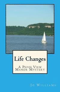 Jo Williams - Life Changes, Häftad