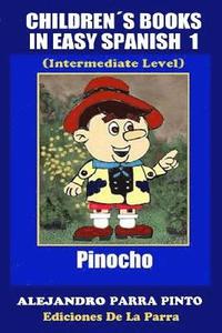 Children¿s Books In Easy Spanish 1