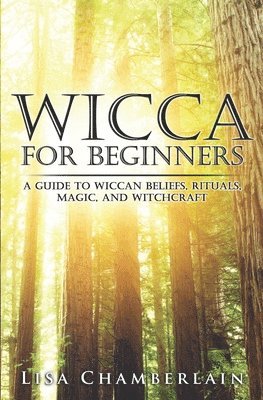Lisa Chamberlain - Wicca for Beginners, Häftad. Tillgänglighet: Lägg i varukorg