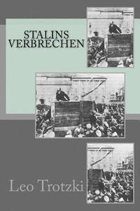 Leo Trotzki - Stalins Verbrechen, Häftad. Tillgänglighet: Lägg i varukorg