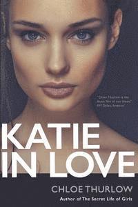 Chloe Thurlow - Katie in Love: Full-length erotic romance novel, Häftad. Tillgänglighet: Lägg i varukorg