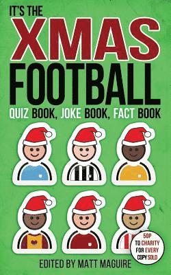Matt Maguire - The Christmas Football Quiz Book, Joke Book, Fact Book, Häftad. Tillgänglighet: Lägg i varukorg
