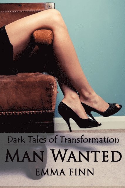 Emma Finn - Man Wanted, Häftad
