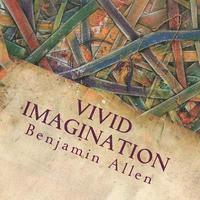 Benjamin Allen - Vivid Imagination, Häftad