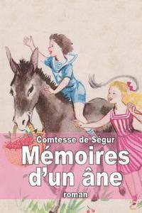 Comtesse de Ségur - Mémoires d'un âne, Häftad