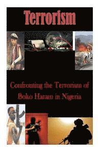 Joint Special Operations University - Confronting the Terrorism of Boko Haram in Nigeria, Häftad. Tillgänglighet: Lägg i varukorg