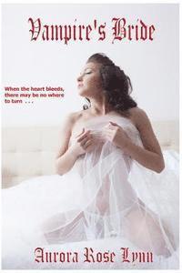 Vampire's Bride: Sexy Vampire Romance