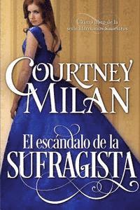 Courtney Milan - El escandalo de la sufragista, Häftad