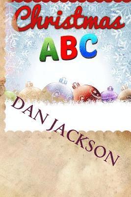 Dan Jackson - Christmas ABC, Häftad. Tillgänglighet: Lägg i varukorg