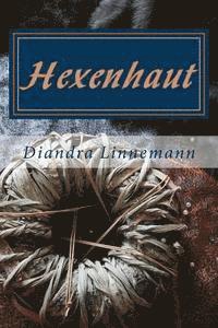 Diandra Linnemann - Hexenhaut, Häftad. Tillgänglighet: Lägg i varukorg
