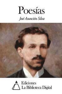 Jose Asuncion Silva - Poesías, Häftad. Tillgänglighet: Lägg i varukorg