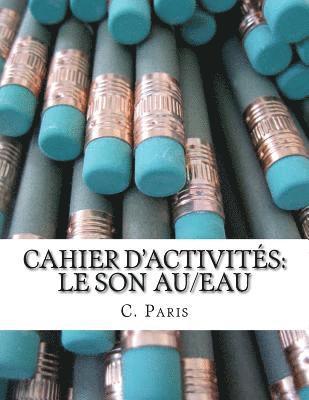 Paris, C. Paris - Au/Eau, Häftad. Tillgänglighet: Lägg i varukorg