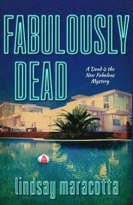 Lindsay Maracotta - Fabulously Dead, Häftad. Tillgänglighet: Lägg i varukorg