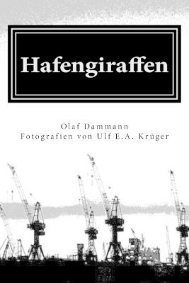 Olaf Dammann - Hafengiraffen, Häftad. Tillgänglighet: Lägg i varukorg