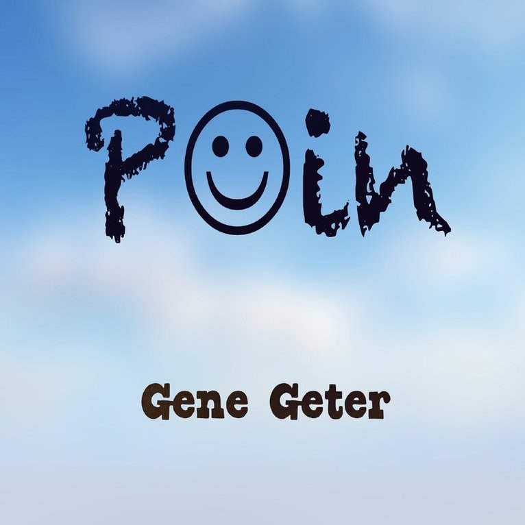 Gene Geter - Poin, Häftad