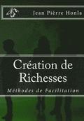 Création de Richesses: Méthodes de Facilitation