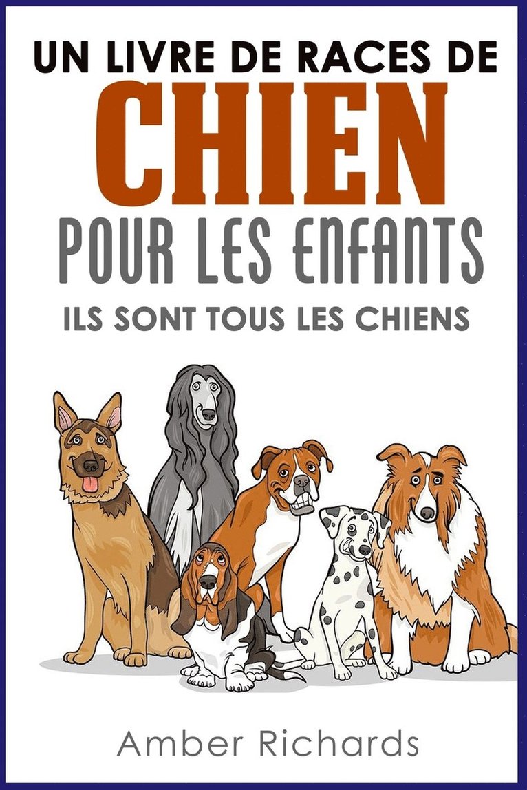 Amber Richards - livre de races de chien pour les enfants, Häftad. Tillgänglighet: Lägg i varukorg
