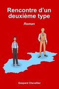 Rencontre d'un deuxi�me type