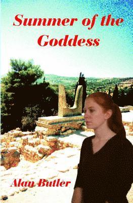 Alan Butler - Summer of the Goddess, Häftad. Tillgänglighet: Lägg i varukorg