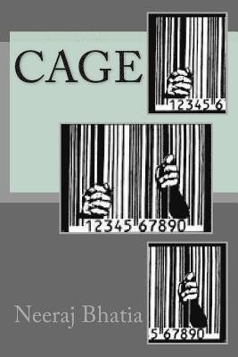 Neeraj Bhatia - Cage, Häftad. Tillgänglighet: Lägg i varukorg