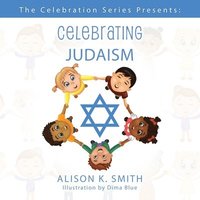 The Celebration Series Presents: Celebrating Judaism