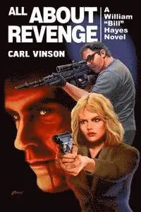 Carl E. Vinson - All About Revenge, Häftad. Tillgänglighet: Lägg i varukorg