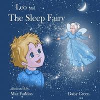 Daisy Green - Leo and the Sleep Fairy, Häftad. Tillgänglighet: Lägg i varukorg