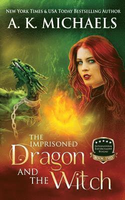Missy Borucki - Supernatural Enforcement Bureau, Book 2, The Imprisoned Dragon and The Witch: Book 2, Häftad. Tillgänglighet: Lägg i varukorg