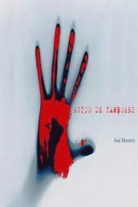 Jose Montero - Ruido de tambores, Häftad. Tillgänglighet: Lägg i varukorg