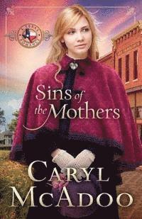 Caryl McAdoo - Sins Of The Mothers, Häftad. Tillgänglighet: Lägg i varukorg