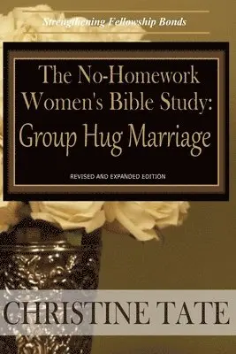 Christine Tate - No-Homework Women's Bible Study, Häftad. Tillgänglighet: Lägg i varukorg