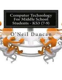 O'Neil Duncan - Computer Technology for Middle School Students, Häftad. Tillgänglighet: Lägg i varukorg