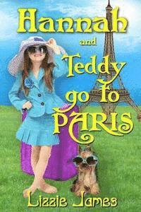 Kathy Krick - Hannah and Teddy Go to Paris, Häftad. Tillgänglighet: Lägg i varukorg