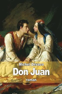 Michel Zévaco - Don Juan, Häftad