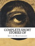 Complete Short Stories of Maupassant