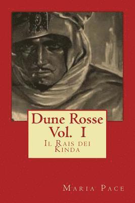 Maria Pace - Dune Rosse: Il Rais dei Kinda, Häftad. Tillgänglighet: Lägg i varukorg