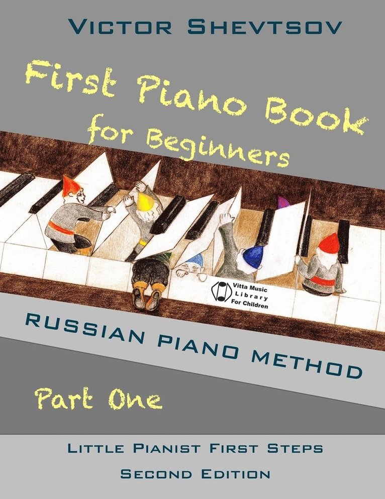 Victor Shevtsov - First Piano Book for Beginners, Häftad. Tillgänglighet: Lägg i varukorg