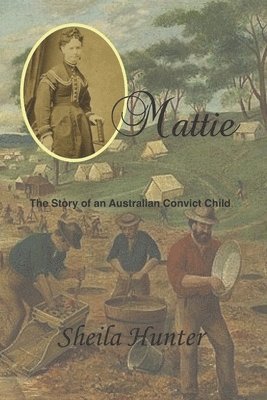 Sheila Hunter - Mattie, Häftad