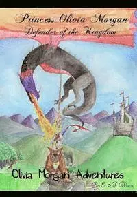 E. a. Winters - Princess Olivia Morgan: Defender of the Kingdom, Häftad. Tillgänglighet: Lägg i varukorg
