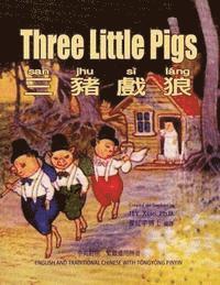 L. Leslie Brooke - Three Little Pigs (Traditional Chinese): 03 Tongyong Pinyin Paperback Color, Häftad. Tillgänglighet: Lägg i varukorg