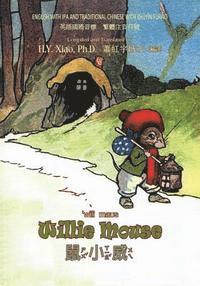 Alta Tabor - Willie Mouse (Traditional Chinese): 07 Zhuyin Fuhao (Bopomofo) with IPA Paperback Color, Häftad. Tillgänglighet: Lägg i varukorg