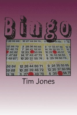 Tim Jones - Bingo, Häftad