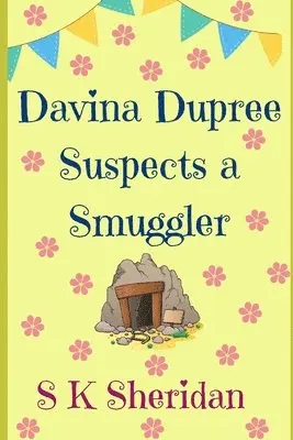 S. K. Sheridan - Davina Dupree Suspects a Smuggler: Fourth in the Egmont School Series, Häftad. Tillgänglighet: Lägg i varukorg