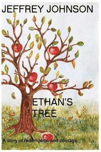 Jeffrey P. Johnson - Ethans Tree, Häftad. Tillgänglighet: Lägg i varukorg