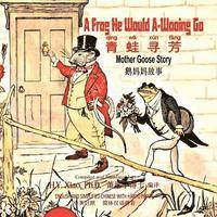 A Frog He Would A-Wooing Go (Simplified Chinese): 05 Hanyu Pinyin Paperback Color, Häftad. Tillgänglighet: Lägg i varukorg