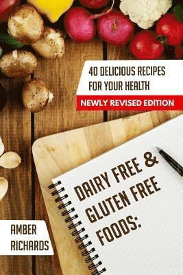 Amber Richards - Dairy Free & Gluten Free Foods, Häftad. Tillgänglighet: Lägg i varukorg