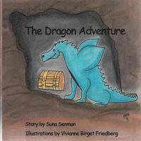 Suna Senman - The Dragon Adventure, Häftad. Tillgänglighet: Lägg i varukorg
