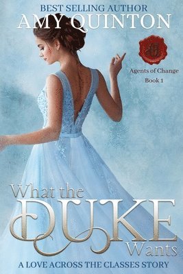 Amy Quinton - What the Duke Wants, Häftad. Tillgänglighet: Lägg i varukorg