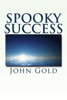 John Gold - Spooky Success, Häftad